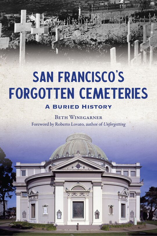 Couverture_San Francisco's Forgotten Cemeteries