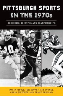 Couverture_Pittsburgh Sports in the 1970s