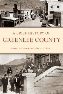 Front cover_Brief History of Greenlee County, A