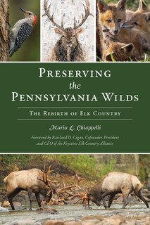 Front cover_Preserving the Pennsylvania Wilds