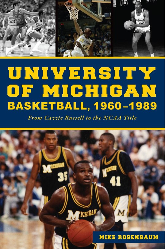Front cover_University of Michigan Basketball,1960–1989