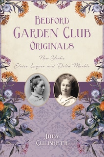 Front cover_Bedford Garden Club Originals