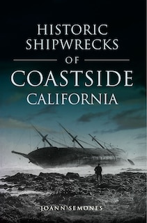 Couverture_Historic Shipwrecks of Coastside California