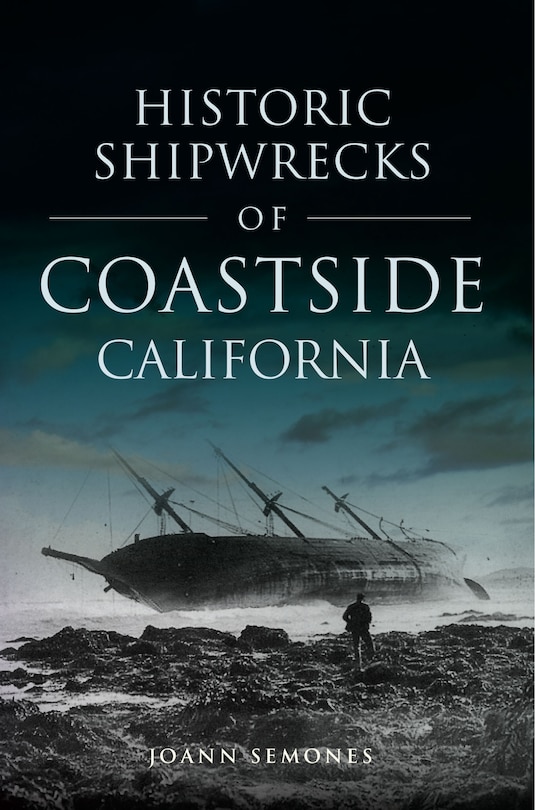 Couverture_Historic Shipwrecks of Coastside California