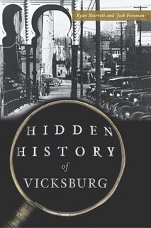 Couverture_Hidden History of Vicksburg