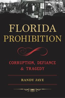 Couverture_Florida Prohibition