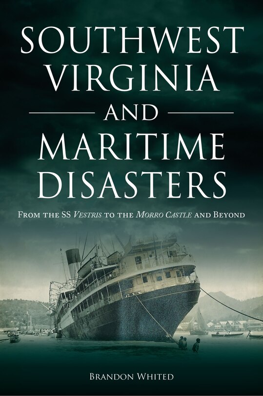 Front cover_Southwest Virginia and Maritime Disasters