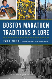 Couverture_Boston Marathon Traditions & Lore