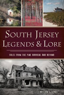 Front cover_South Jersey Legends & Lore