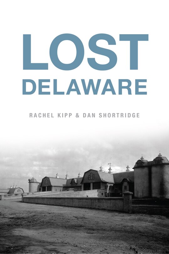 Front cover_Lost Delaware