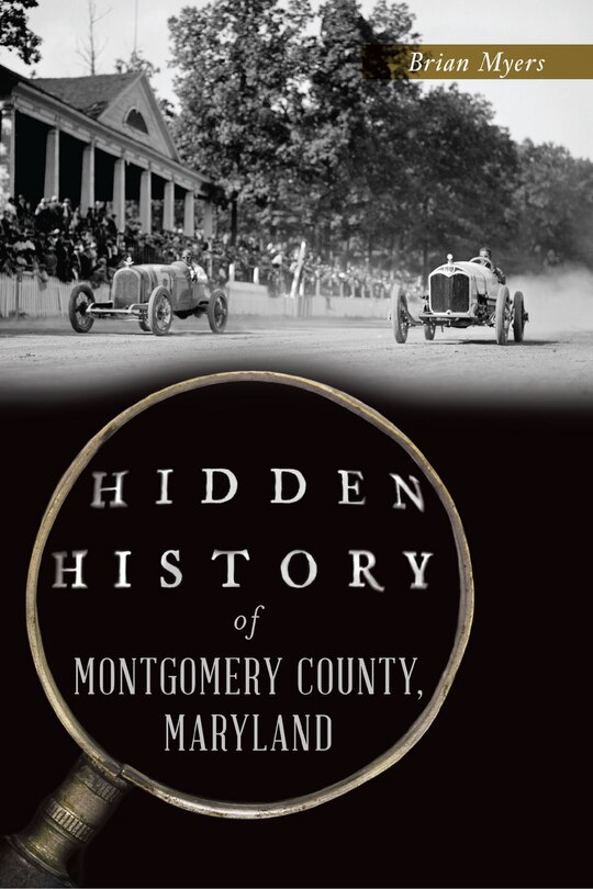 Couverture_Hidden History of Montgomery County, Maryland