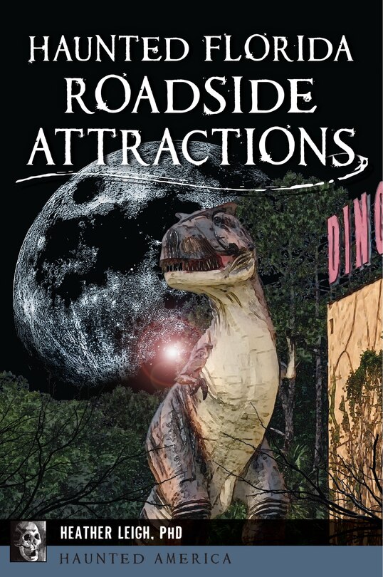 Couverture_Haunted Florida Roadside Attractions