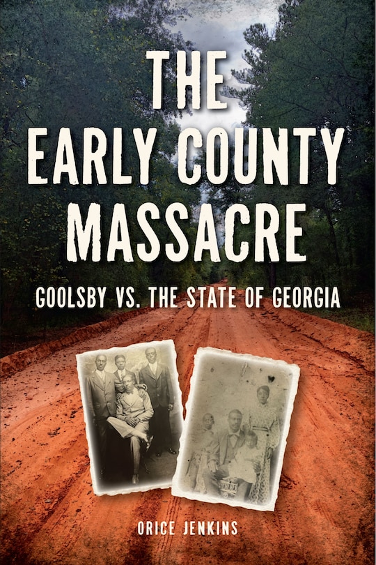 Front cover_Early County Massacre, The