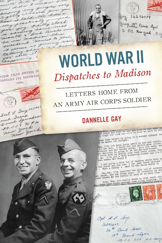 Couverture_World War II Dispatches to Madison