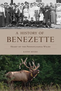 Front cover_A History of Benezette