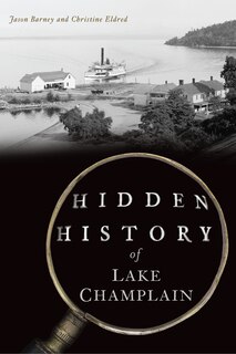 Couverture_Hidden History of Lake Champlain