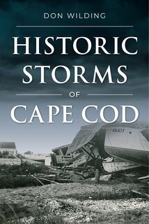Front cover_Historic Storms of Cape Cod