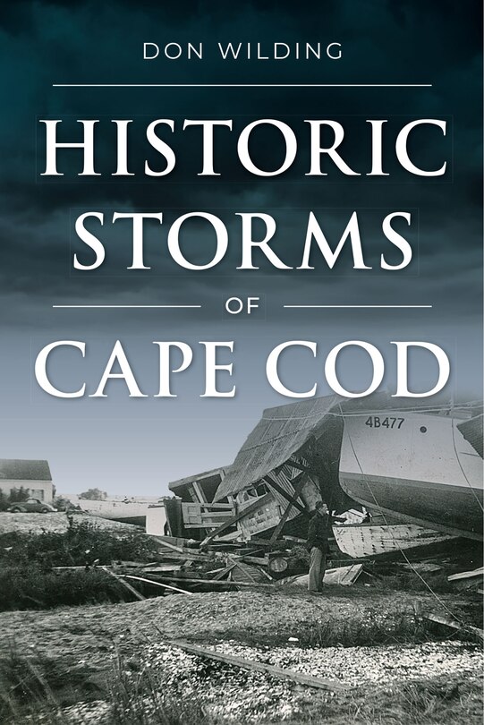 Front cover_Historic Storms of Cape Cod