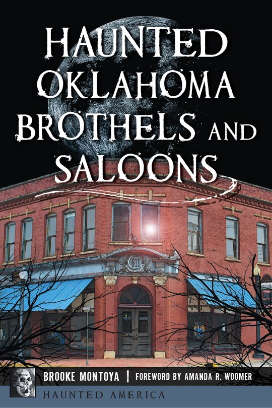 Front cover_Haunted Oklahoma Brothels and Saloons