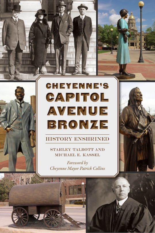 Front cover_Cheyenne's Capitol Avenue Bronze
