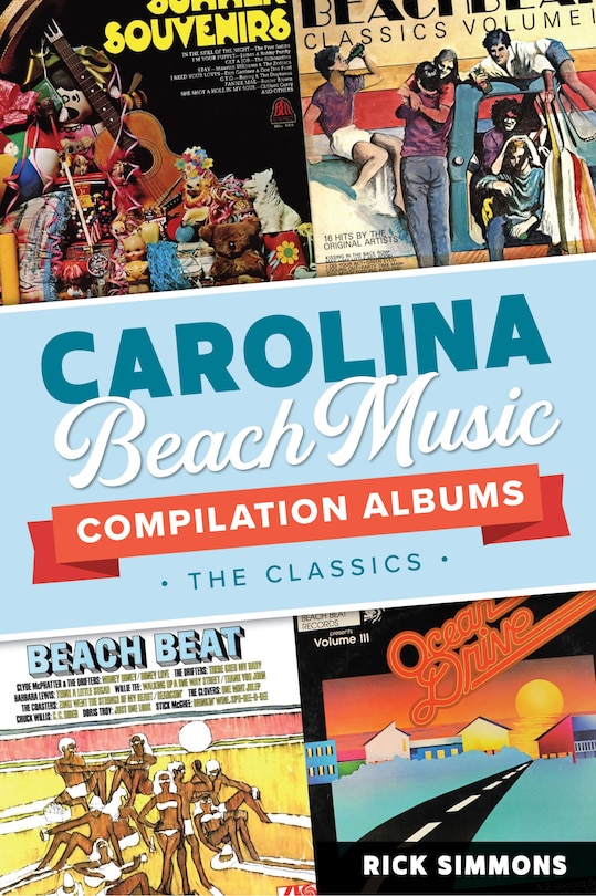 Front cover_Carolina Beach Music Compilation Albums