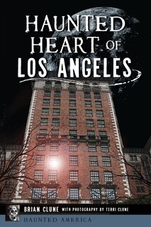 Front cover_Haunted Heart of Los Angeles