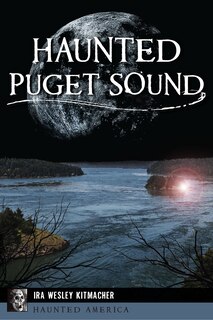 Front cover_Haunted Puget Sound