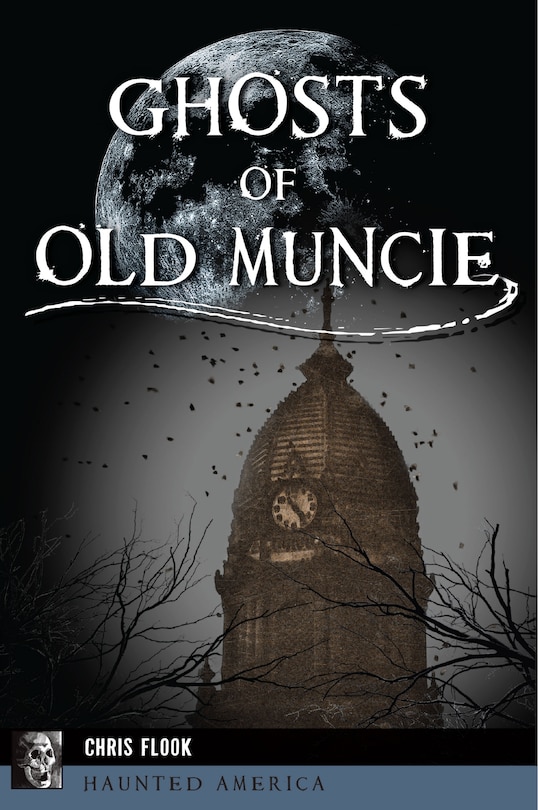 Couverture_Ghosts of Old Muncie