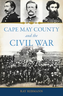 Front cover_Cape May County and the Civil War