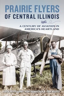 Front cover_Prairie Flyers of Central Illinois