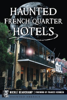 Couverture_Haunted French Quarter Hotels