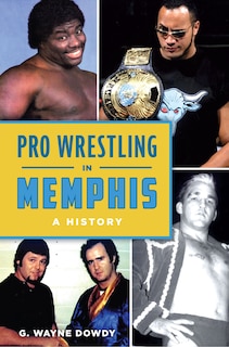 Couverture_Pro Wrestling in Memphis