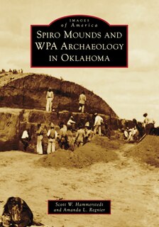 Front cover_Spiro Mounds and WPA Archaeology in Oklahoma