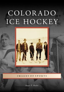 Front cover_Colorado Ice Hockey