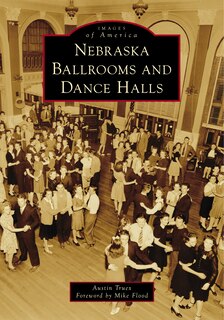 Couverture_Nebraska Ballrooms and Dance Halls