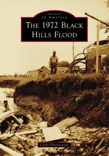 Couverture_1972 Black Hills Flood, The