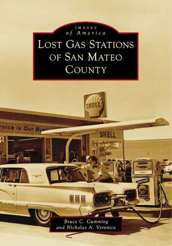 Front cover_Lost Gas Stations of San Mateo County