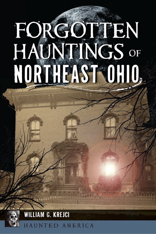 Couverture_Forgotten Hauntings of Northeast Ohio