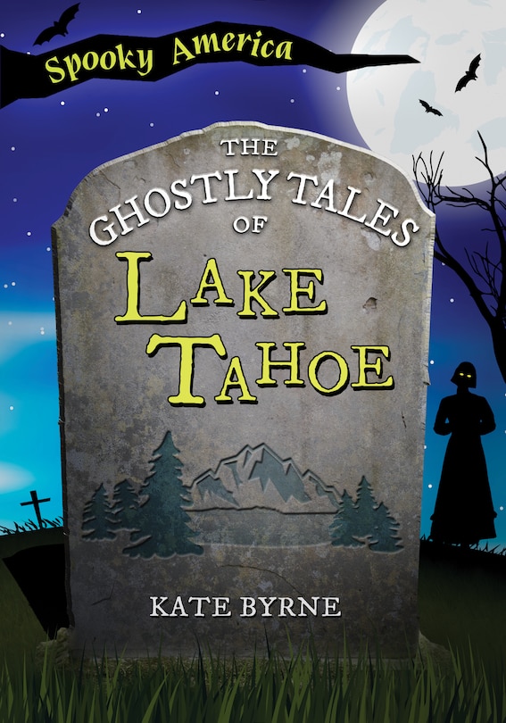 Front cover_The Ghostly Tales of Lake Tahoe