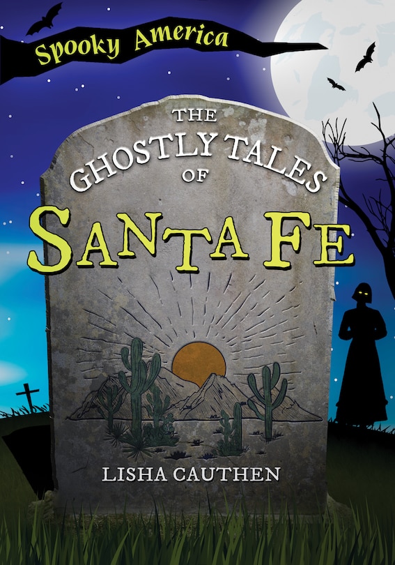 Couverture_The Ghostly Tales of Santa Fe
