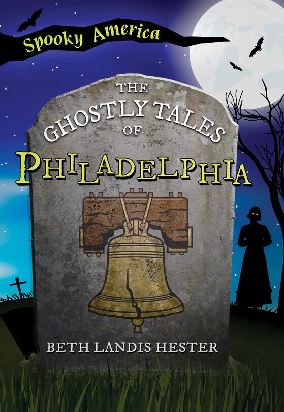 Couverture_The Ghostly Tales of Philadelphia