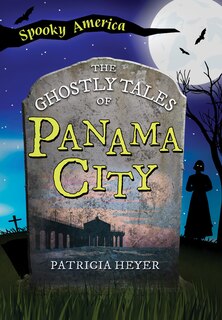 Couverture_The Ghostly Tales of Panama City