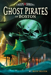 Front cover_Ghost Pirates of Boston
