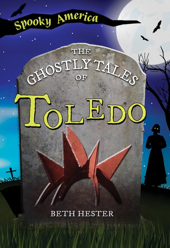 Couverture_The Ghostly Tales of Toledo
