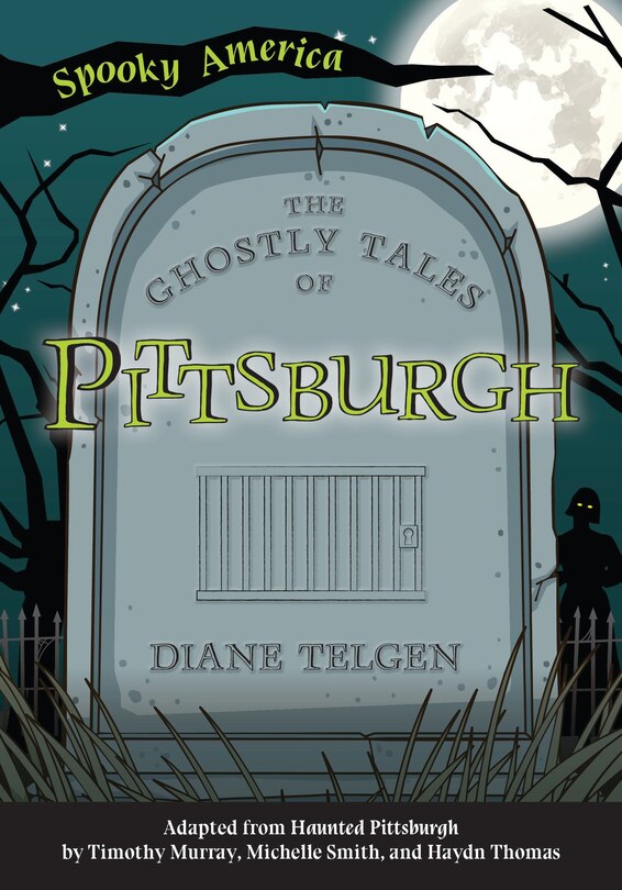 Front cover_The Ghostly Tales of Pittsburgh