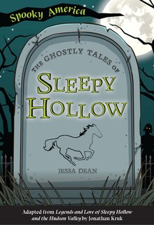 Front cover_The Ghostly Tales of Sleepy Hollow