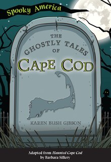 Front cover_The Ghostly Tales of Cape Cod