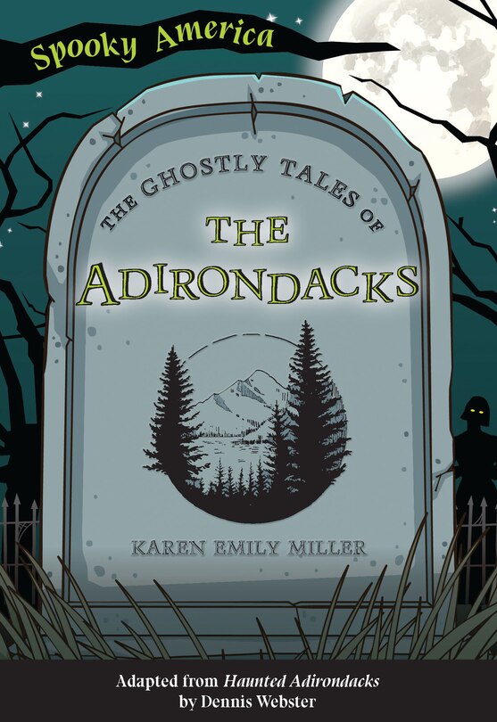 Couverture_The Ghostly Tales of the Adirondacks