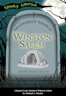 Couverture_The Ghostly Tales of Winston-Salem
