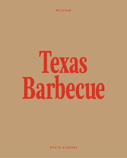 Couverture_Wildsam Field Guides: Texas Barbecue